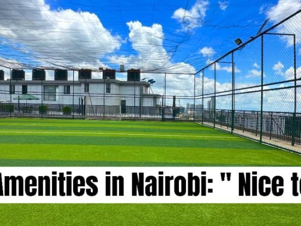Luxury amenities in Nairobi apartments